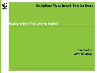 Making the Green Deal work for Scotland