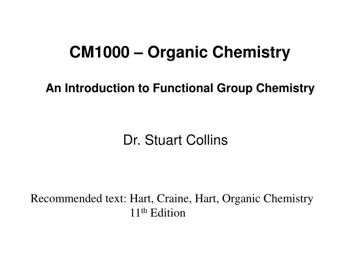 cm1000 organic chemistry an introduction to functional group chemistry