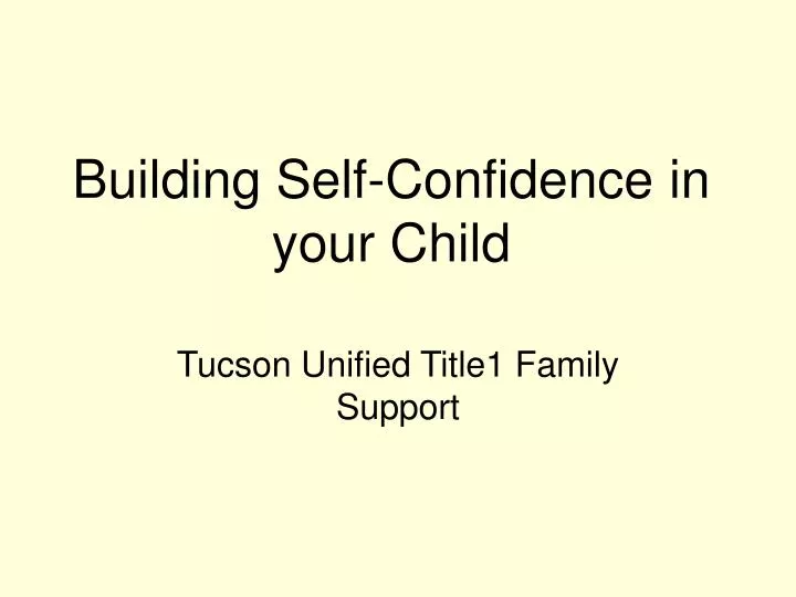 building self confidence in your child