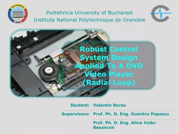 robust control system design applied to a dvd video player radial loop