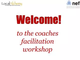 to the coaches facilitation workshop