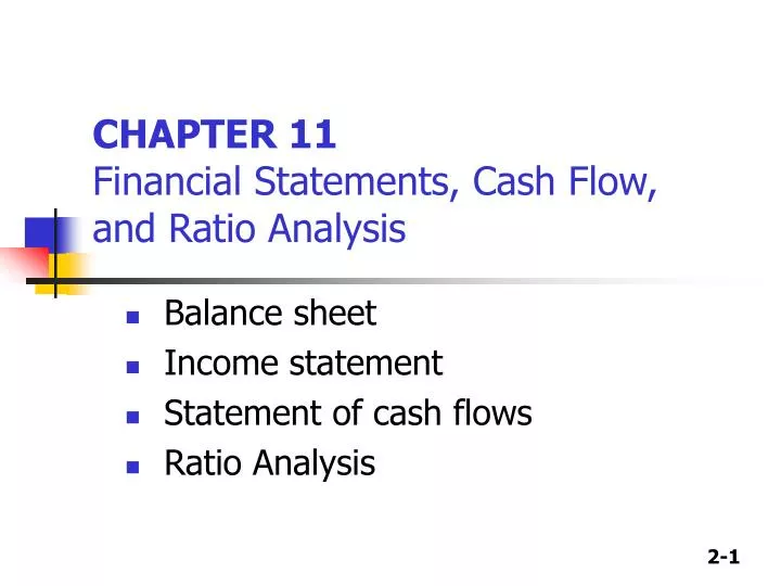 chapter 11 financial statements cash flow and ratio analysis