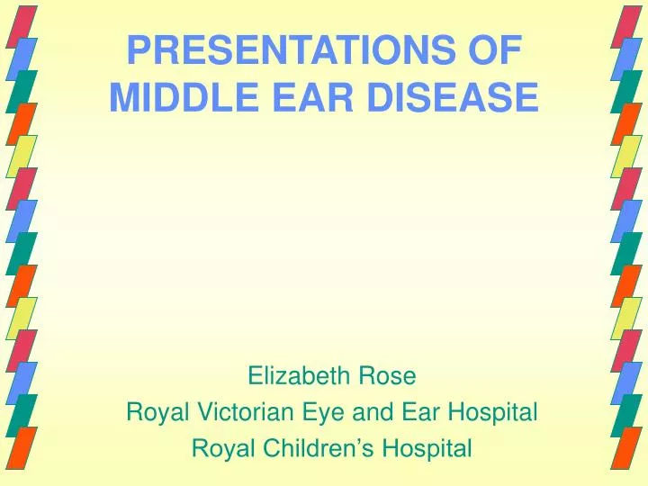 presentations of middle ear disease