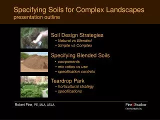 Specifying Soils for Complex Landscapes presentation outline