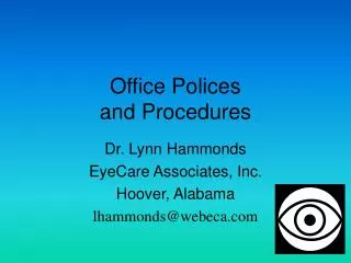 Office Polices and Procedures