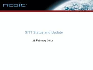 GITT Status and Update