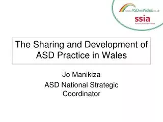 The Sharing and Development of ASD Practice in Wales