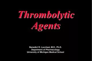 Thrombolytic Agents