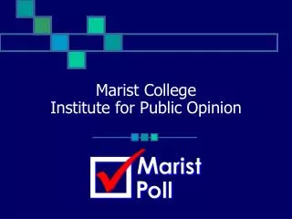 Marist College Institute for Public Opinion