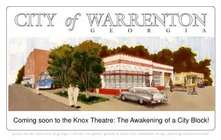 Coming soon to the Knox Theatre: The Awakening of a City Block!