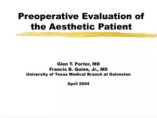 Preoperative Evaluation of the Aesthetic Patient