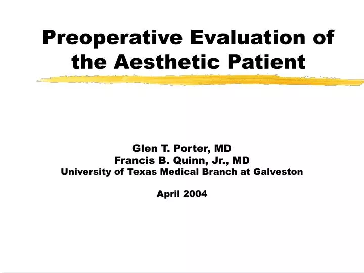 preoperative evaluation of the aesthetic patient