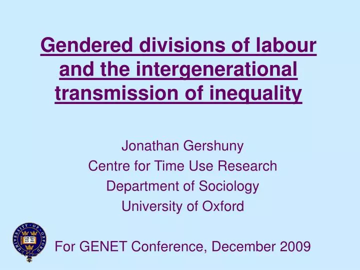 gendered divisions of labour and the intergenerational transmission of inequality