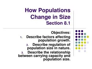 How Populations Change in Size Section 8.1