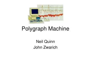 Polygraph Machine