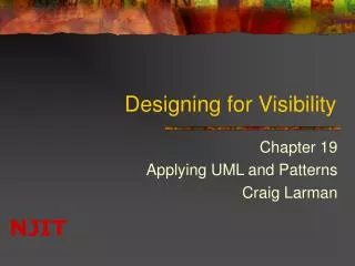 Designing for Visibility