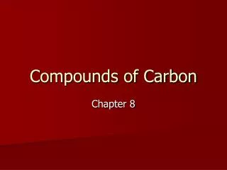 Compounds of Carbon