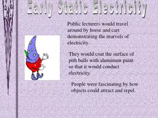 Early Static Electricity