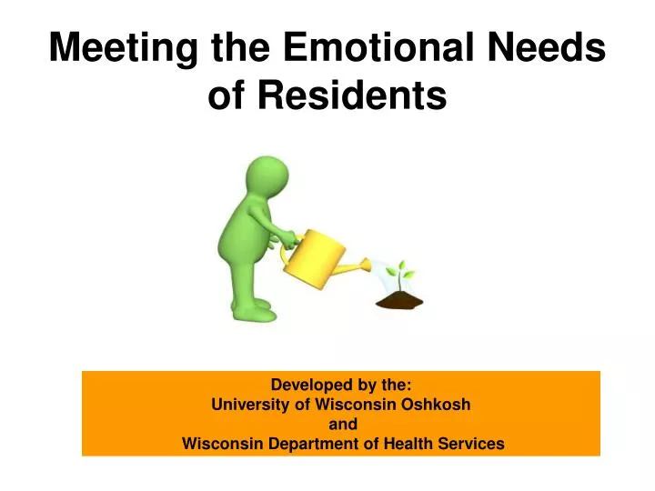meeting the emotional needs of residents