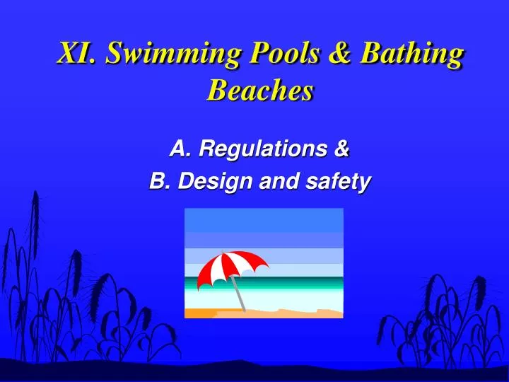 xi swimming pools bathing beaches