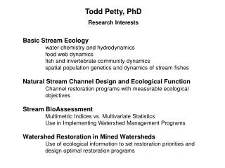 Todd Petty, PhD Research Interests
