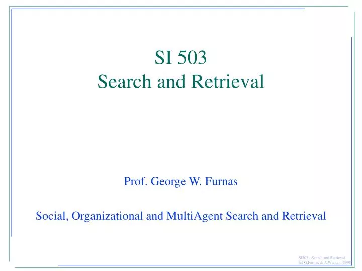 si 503 search and retrieval