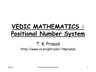 VEDIC MATHEMATICS : Positional Number System