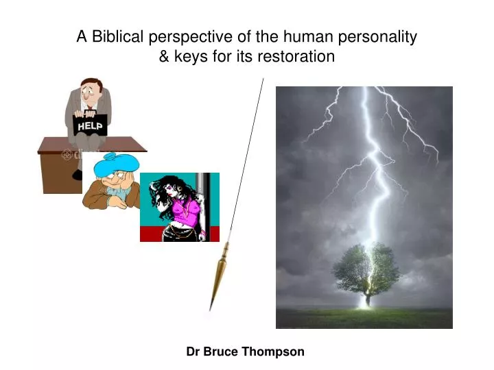 a biblical perspective of the human personality keys for its restoration