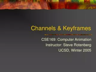 Channels &amp; Keyframes