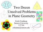 Two Dozen Unsolved Problems in Plane Geometry - slide 1