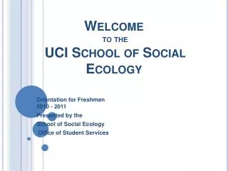 Welcome to the UCI School of Social Ecology