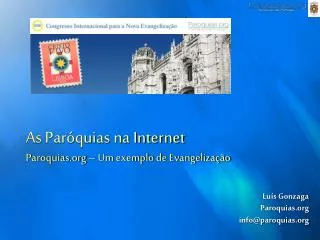 As Paróquias na Internet Paroquias.org – Um exemplo de Evangelização