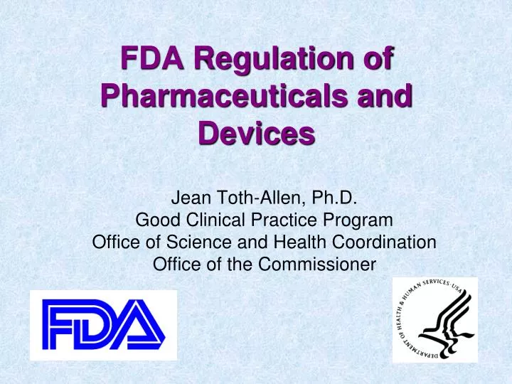 fda regulation of pharmaceuticals and devices