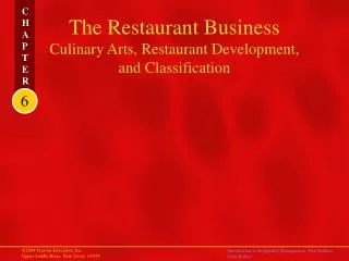 The Restaurant Business Culinary Arts, Restaurant Development, and Classification