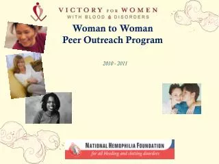 Woman to Woman Peer Outreach Program