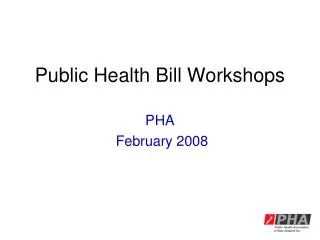 Public Health Bill Workshops