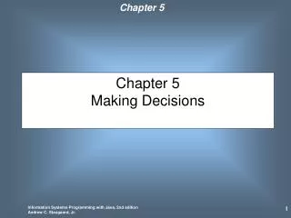 Chapter 5 Making Decisions