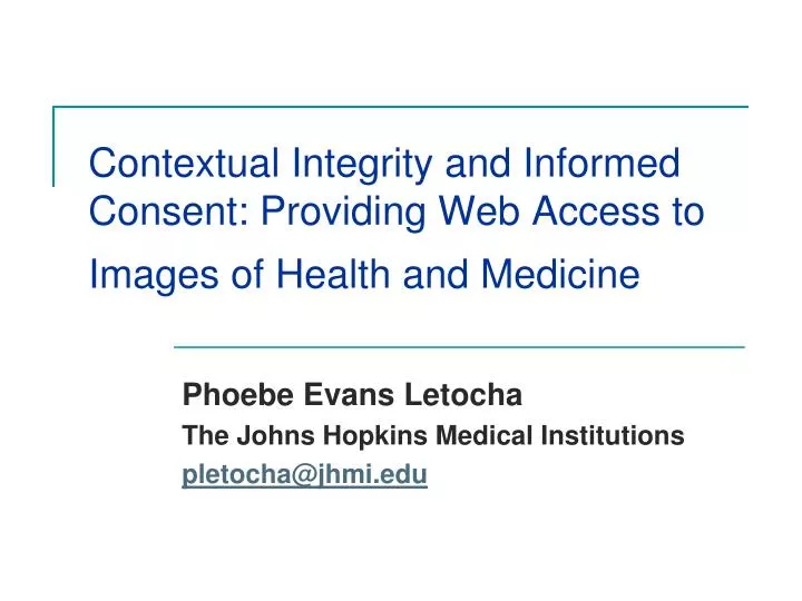 contextual integrity and informed consent providing web access to images of health and medicine