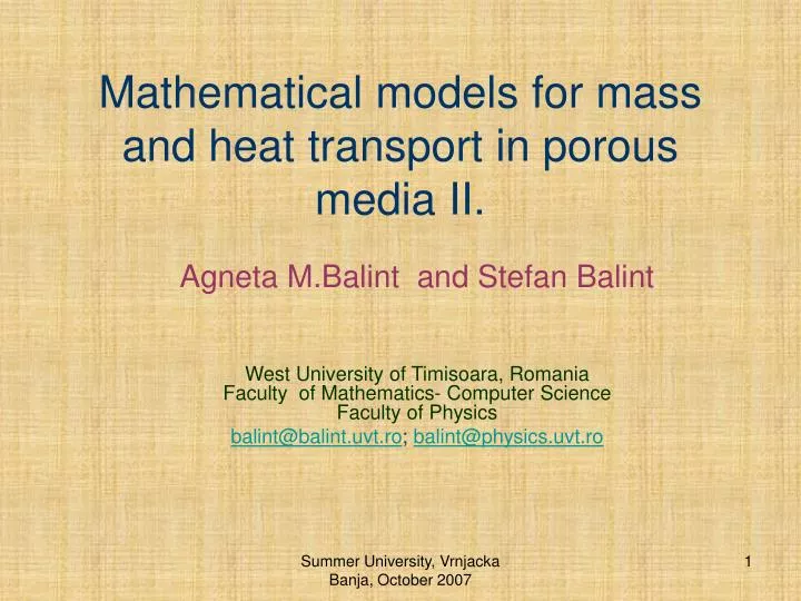 mathematical models for mass and heat transport in porous media ii