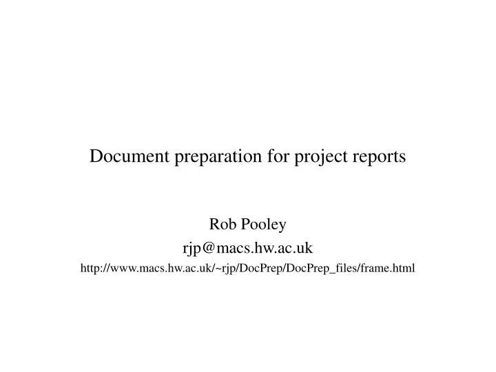 document preparation for project reports