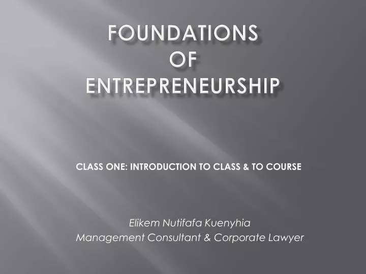 foundations of entrepreneurship