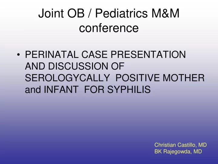 joint ob pediatrics m m conference