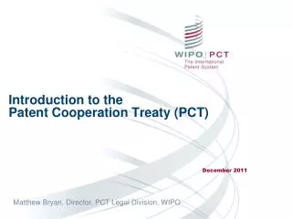 Introduction to the Patent Cooperation Treaty (PCT)
