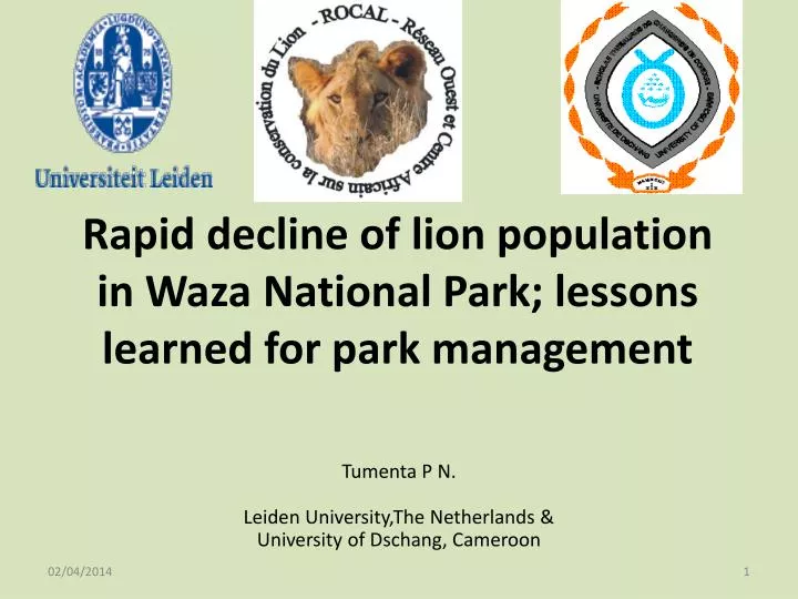 rapid decline of lion population in waza national park lessons learned for park management