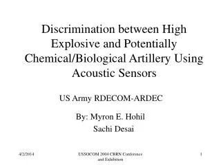 Discrimination between High Explosive and Potentially Chemical/Biological Artillery Using Acoustic Sensors