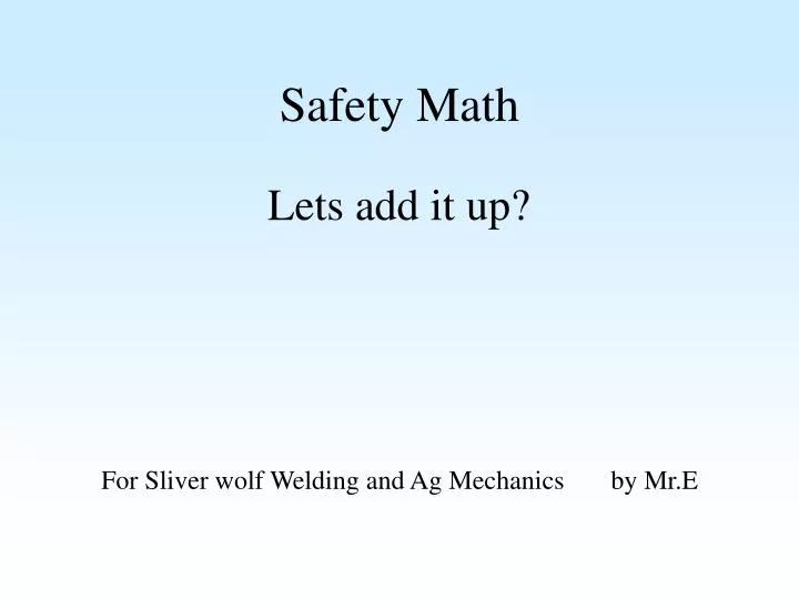 safety math