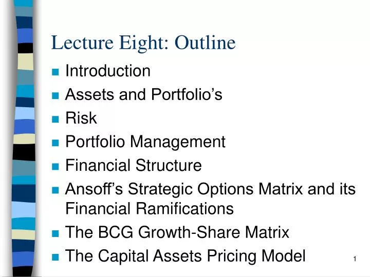 lecture eight outline