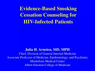 Evidence-Based Smoking Cessation Counseling for HIV-Infected Patients