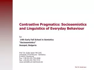 Contrastive Pragmatics: Sociosemiotics and Linguistics of Everyday Behaviour
