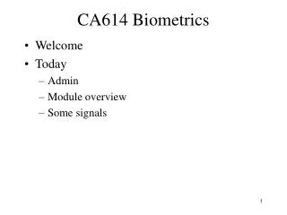CA614 Biometrics